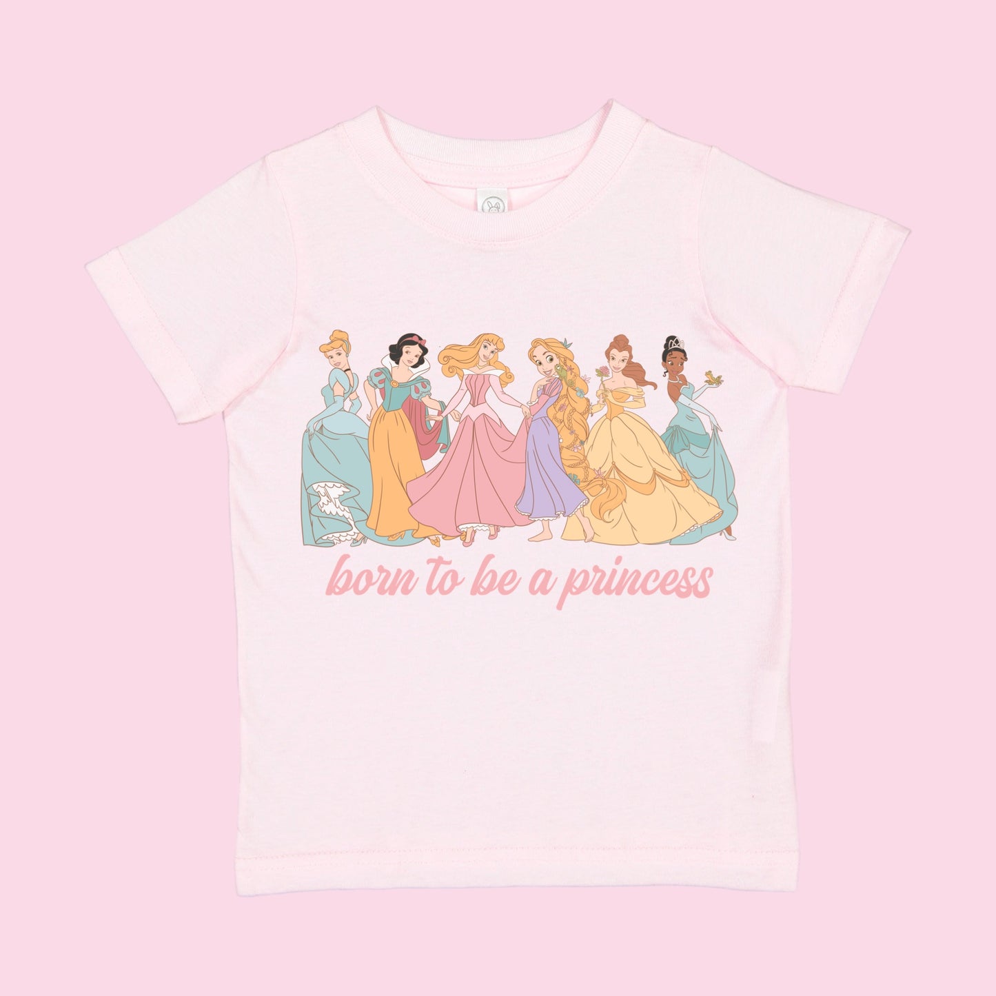 BORN TO BE A PRINCESS TEE